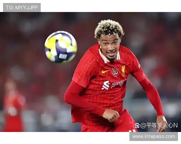 利物浦夏窗锁定边路双补强